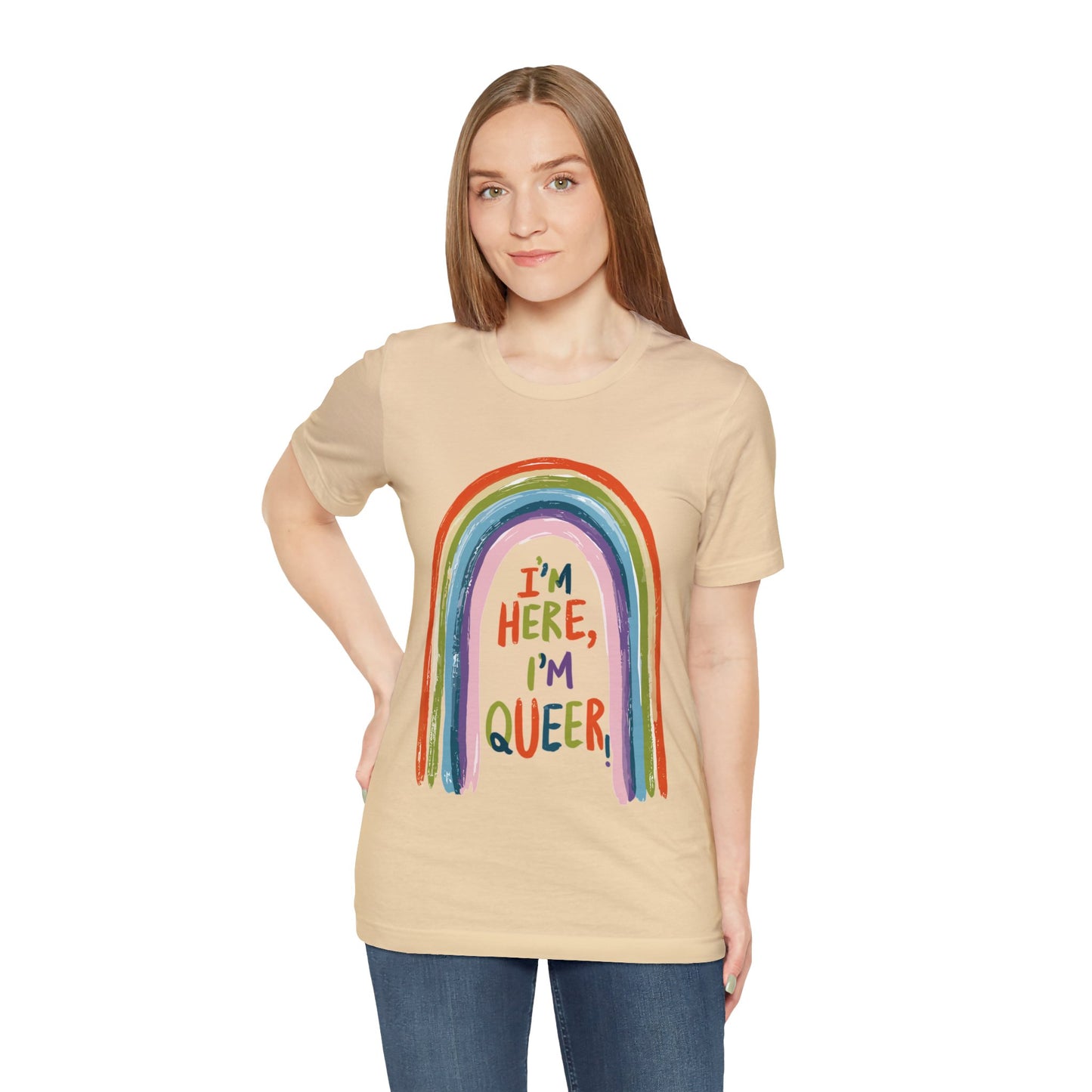 I'm here, I'm queer - Unisex T-shirt - T-Shirt - The Lucky Wombat