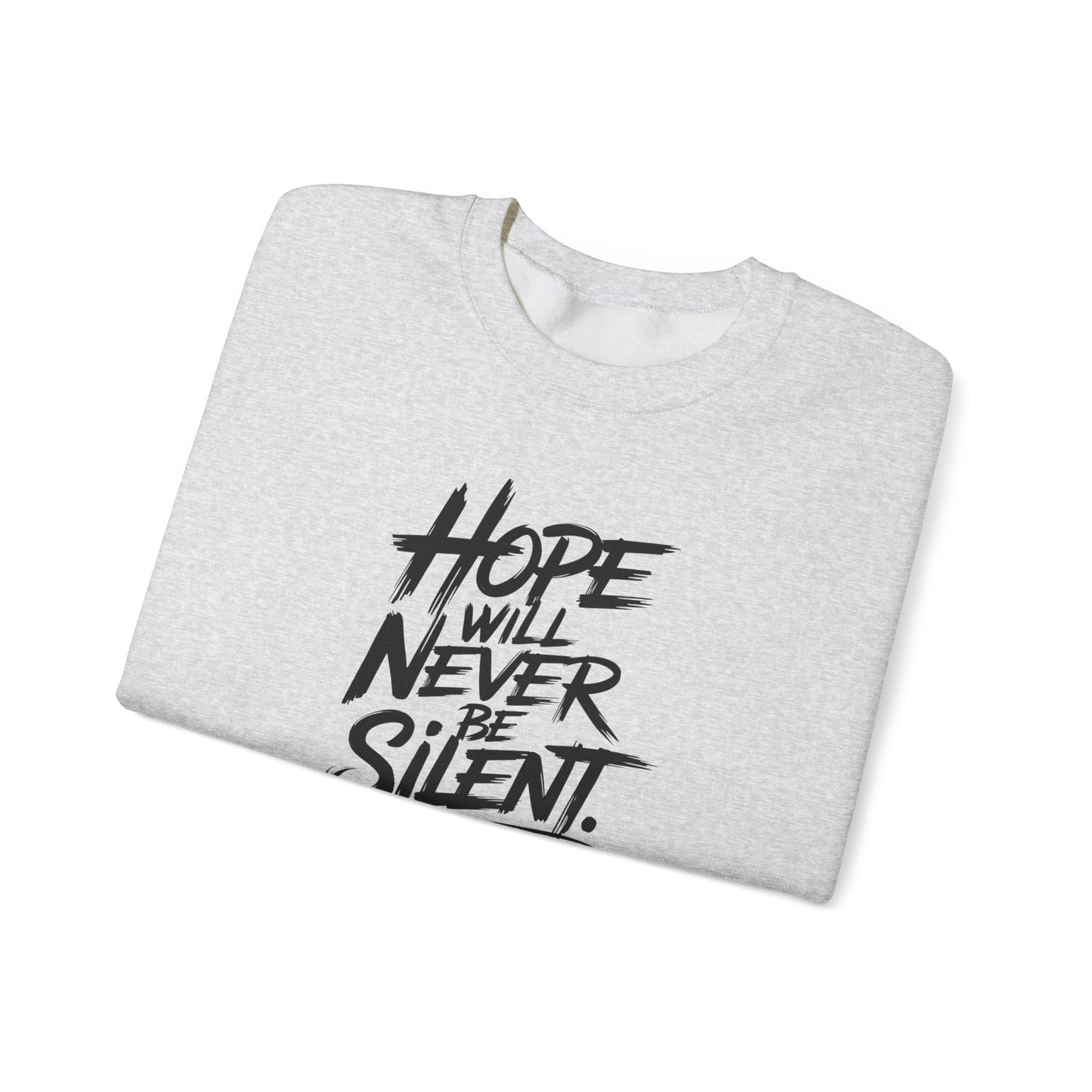 Hope Will Never Be Silent - Harvey Milk Quote - Sweatshirt - Sweatshirt - The Lucky Wombat