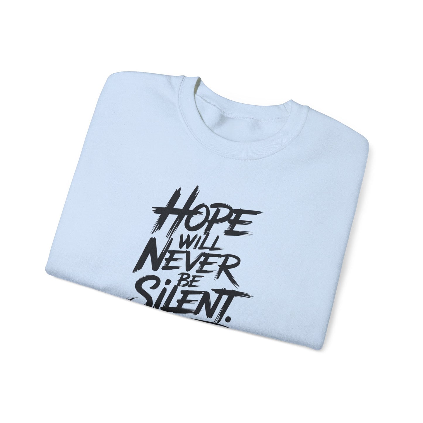 Hope Will Never Be Silent - Harvey Milk Quote - Sweatshirt - Sweatshirt - The Lucky Wombat