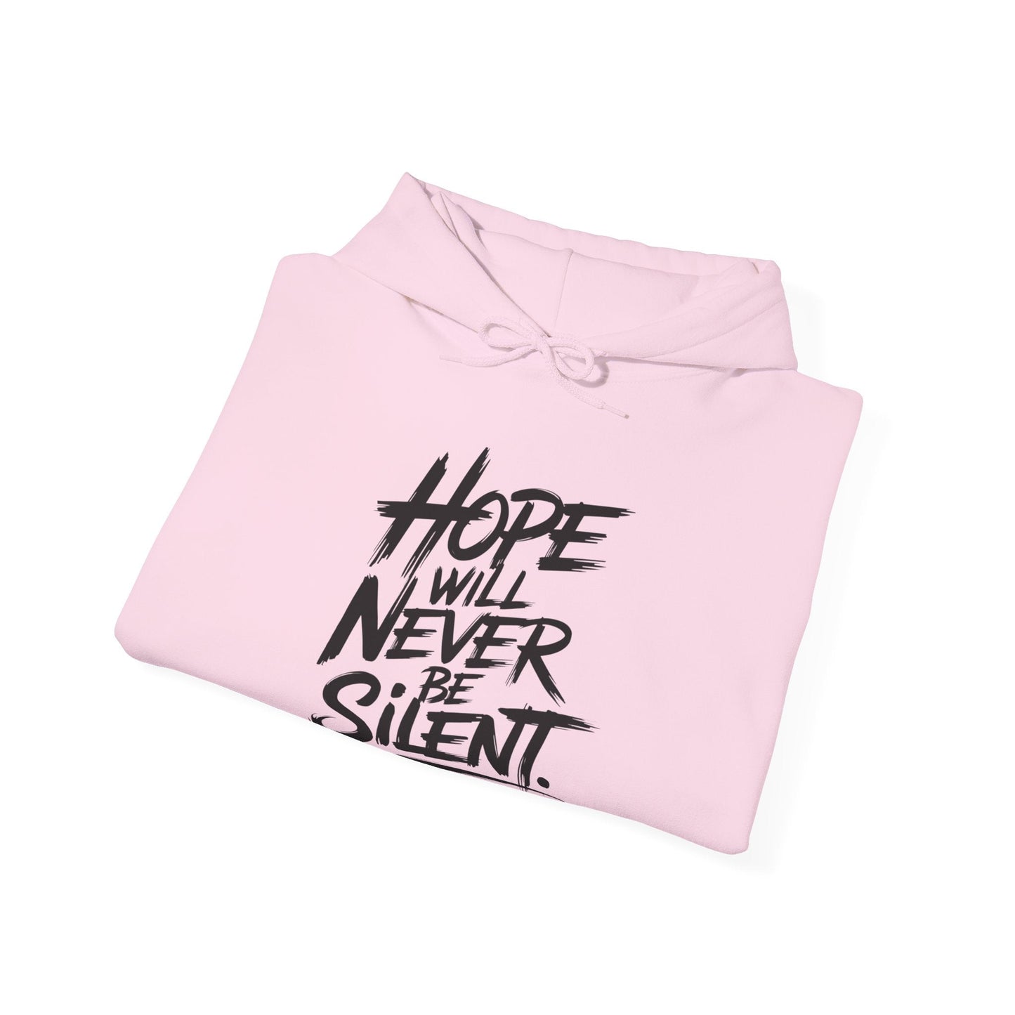Hope Will Never Be Silent Hoodie - Hoodie - The Lucky Wombat
