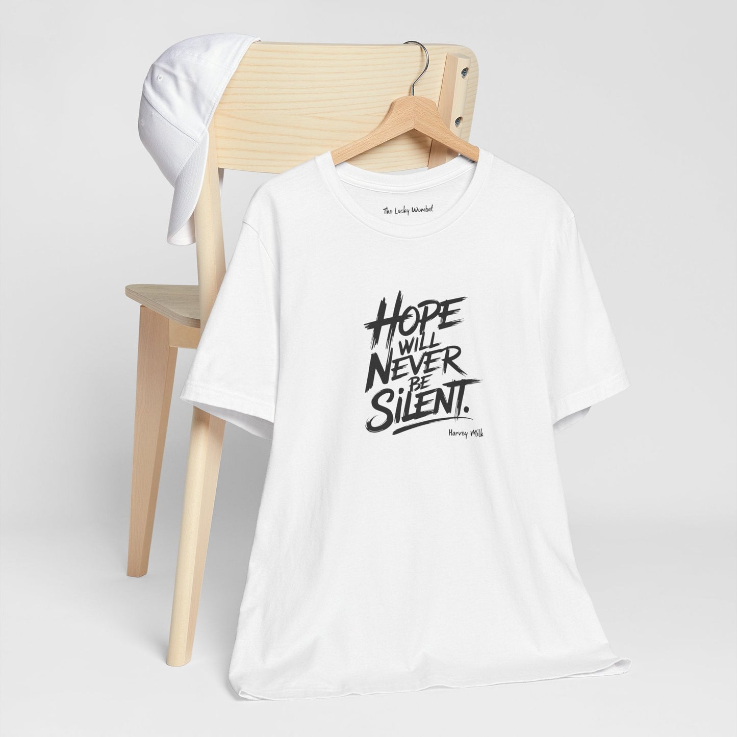 Hope Will Never Be Silent T-shirt - Harvey Milk Quote - T-Shirt - The Lucky Wombat