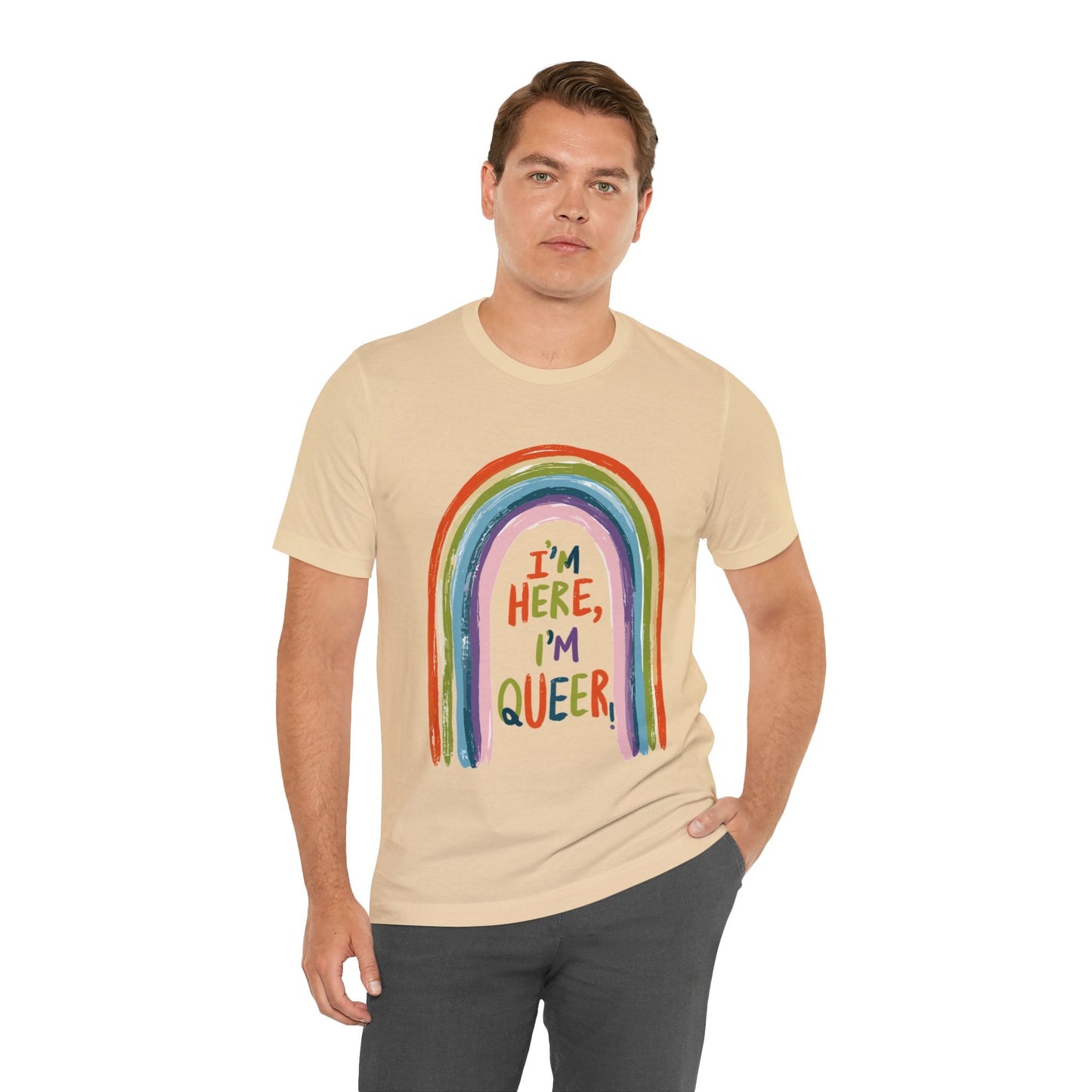 I'm here, I'm queer - Unisex T-shirt - T-Shirt - The Lucky Wombat