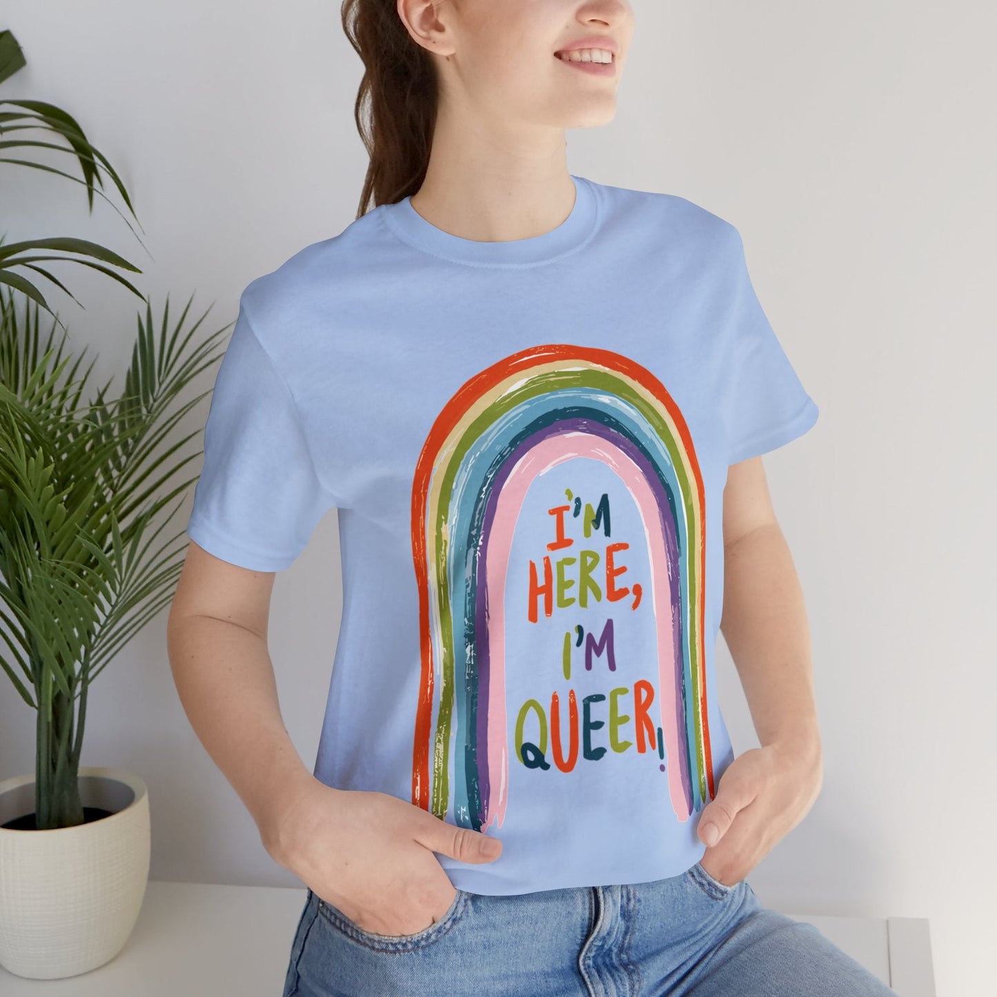 I'm here, I'm queer - Unisex T-shirt - T-Shirt - The Lucky Wombat