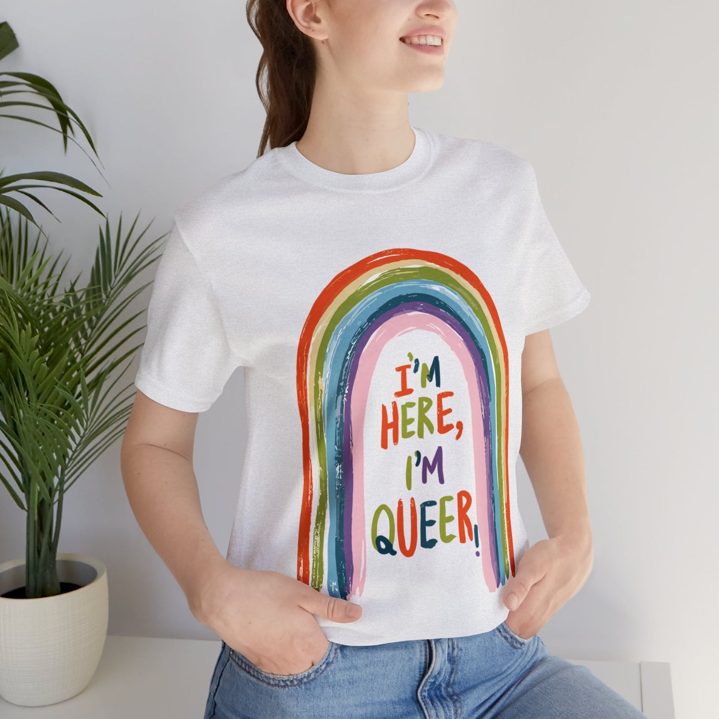 I'm here, I'm queer - Unisex T-shirt - T-Shirt - The Lucky Wombat