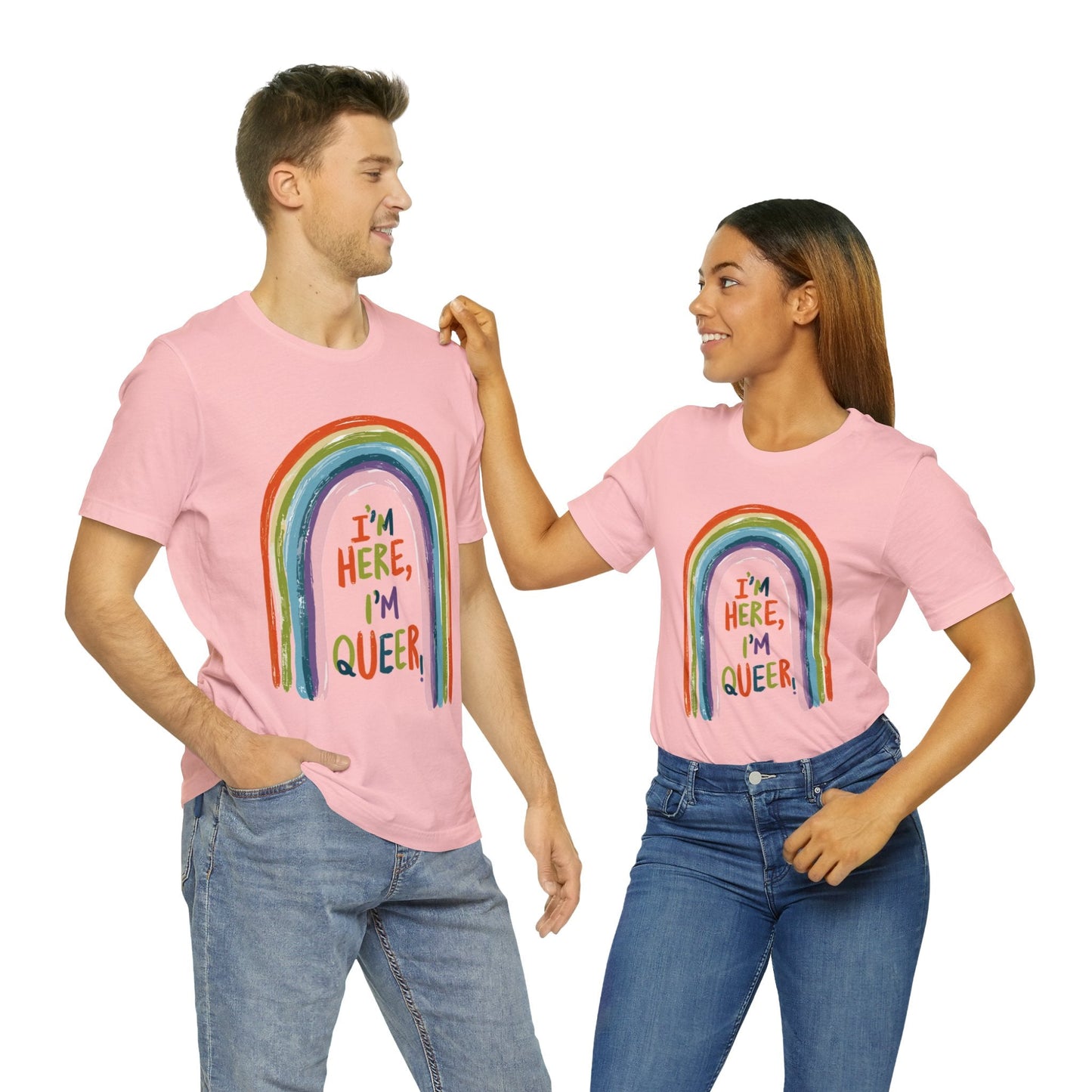 I'm here, I'm queer - Unisex T-shirt - T-Shirt - The Lucky Wombat