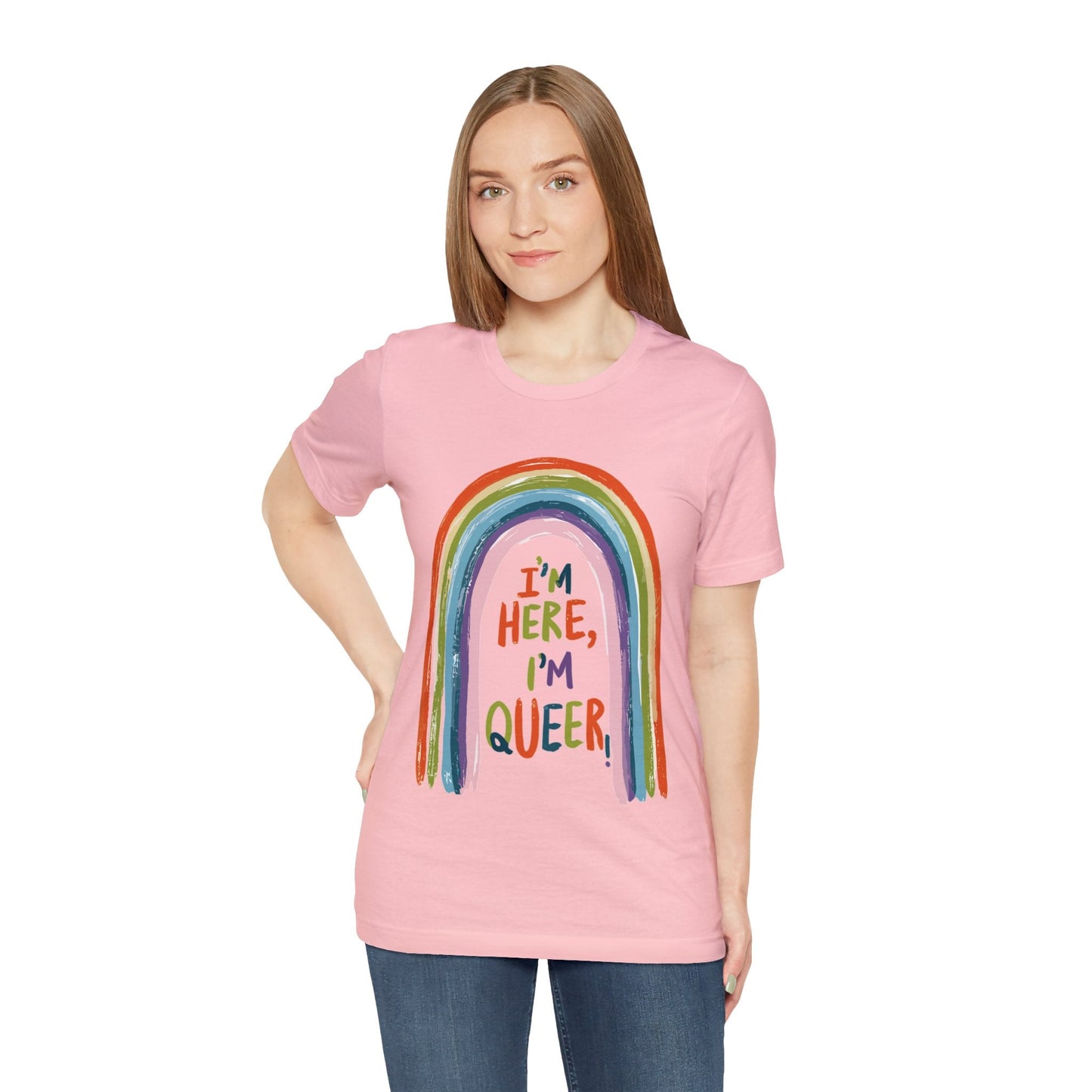 I'm here, I'm queer - Unisex T-shirt - T-Shirt - The Lucky Wombat