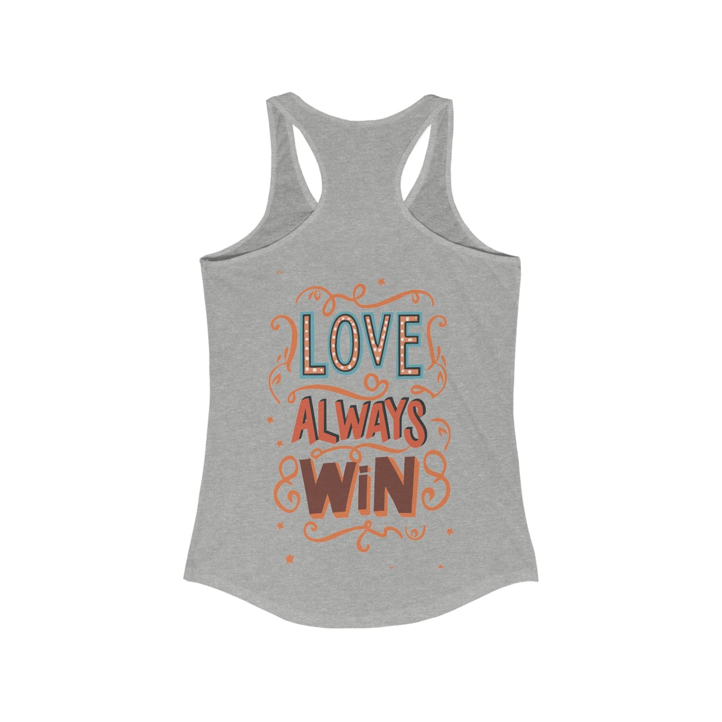 Love Always Win - Women's Ideal Racerback Tank - Tank Top - The Lucky Wombat