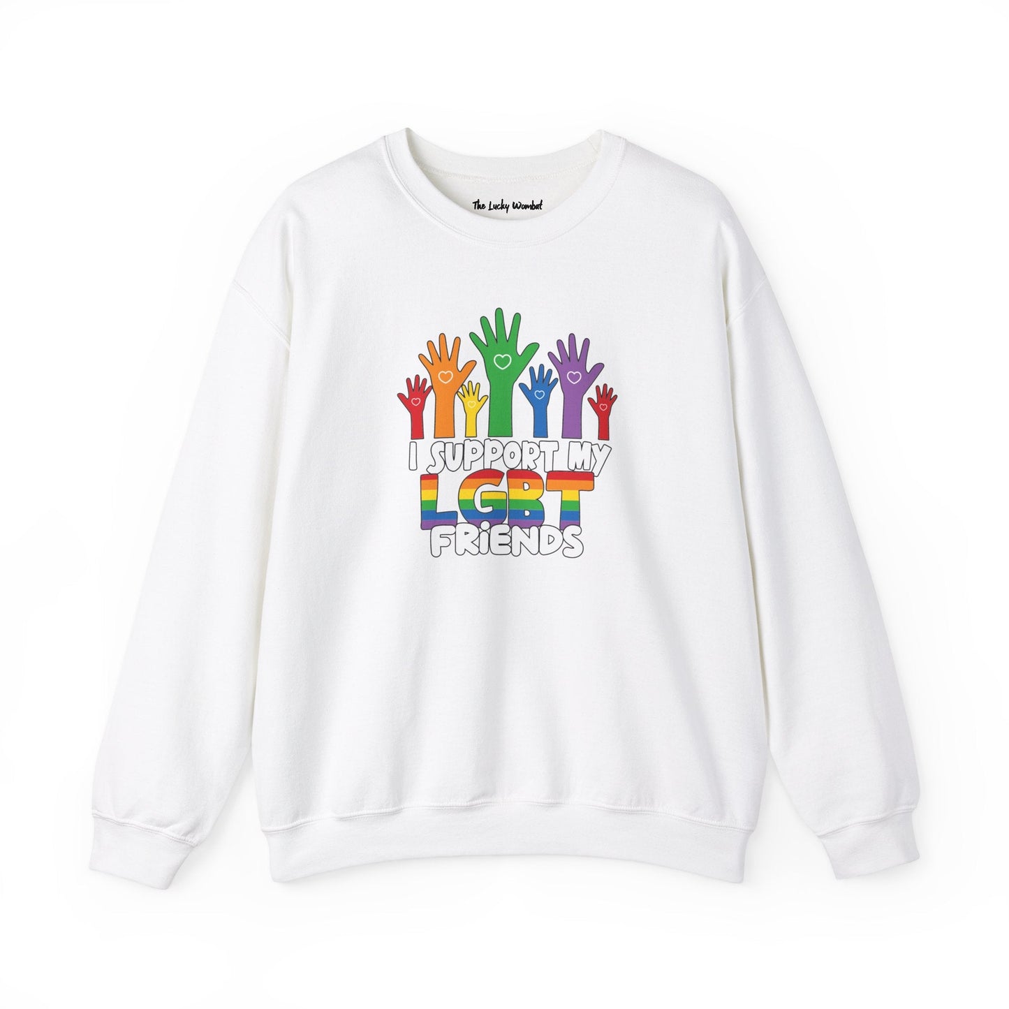 Support My LGBT Friends - Sweatshirt - Sweatshirt - The Lucky Wombat
