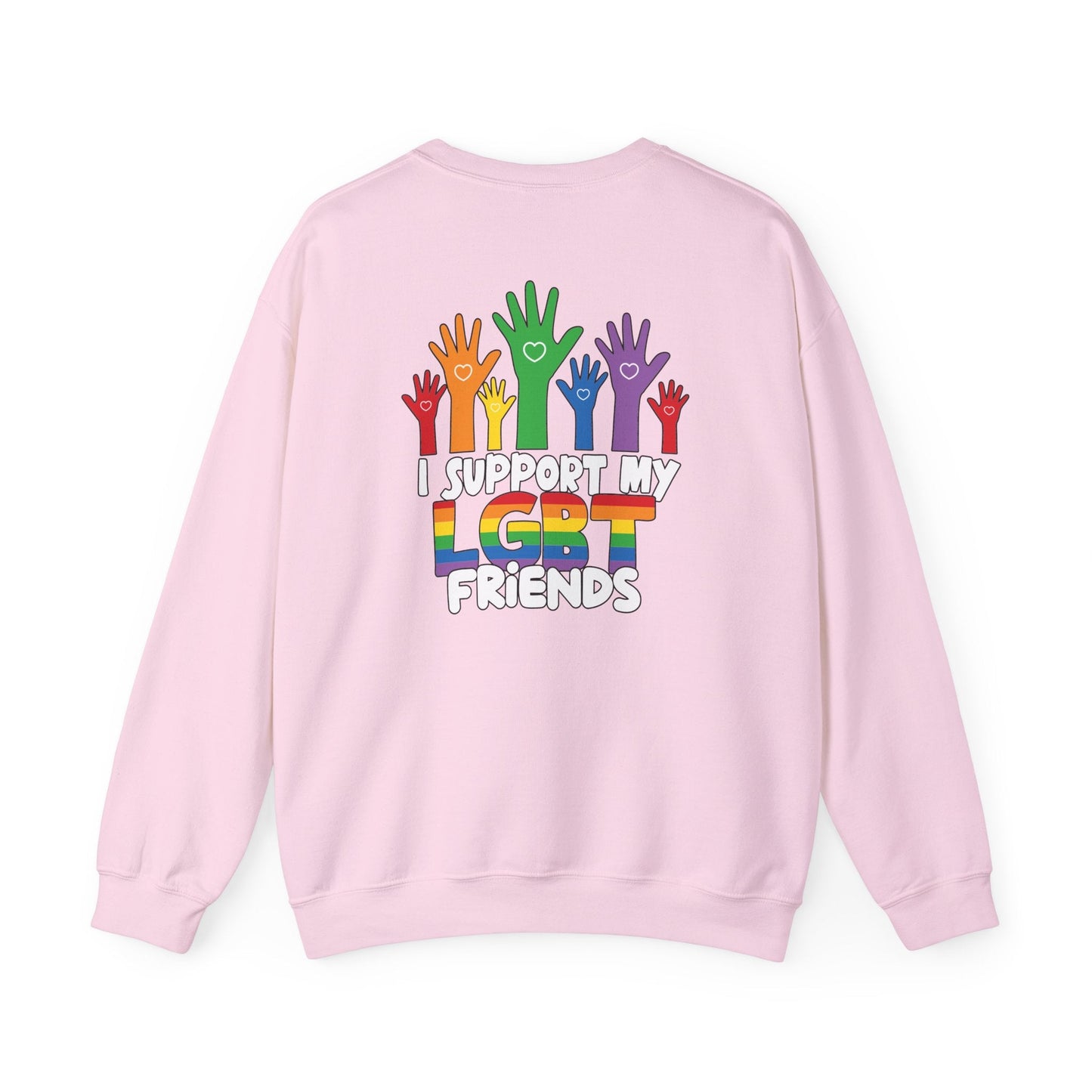 Support My LGBT Friends - Sweatshirt - Sweatshirt - The Lucky Wombat