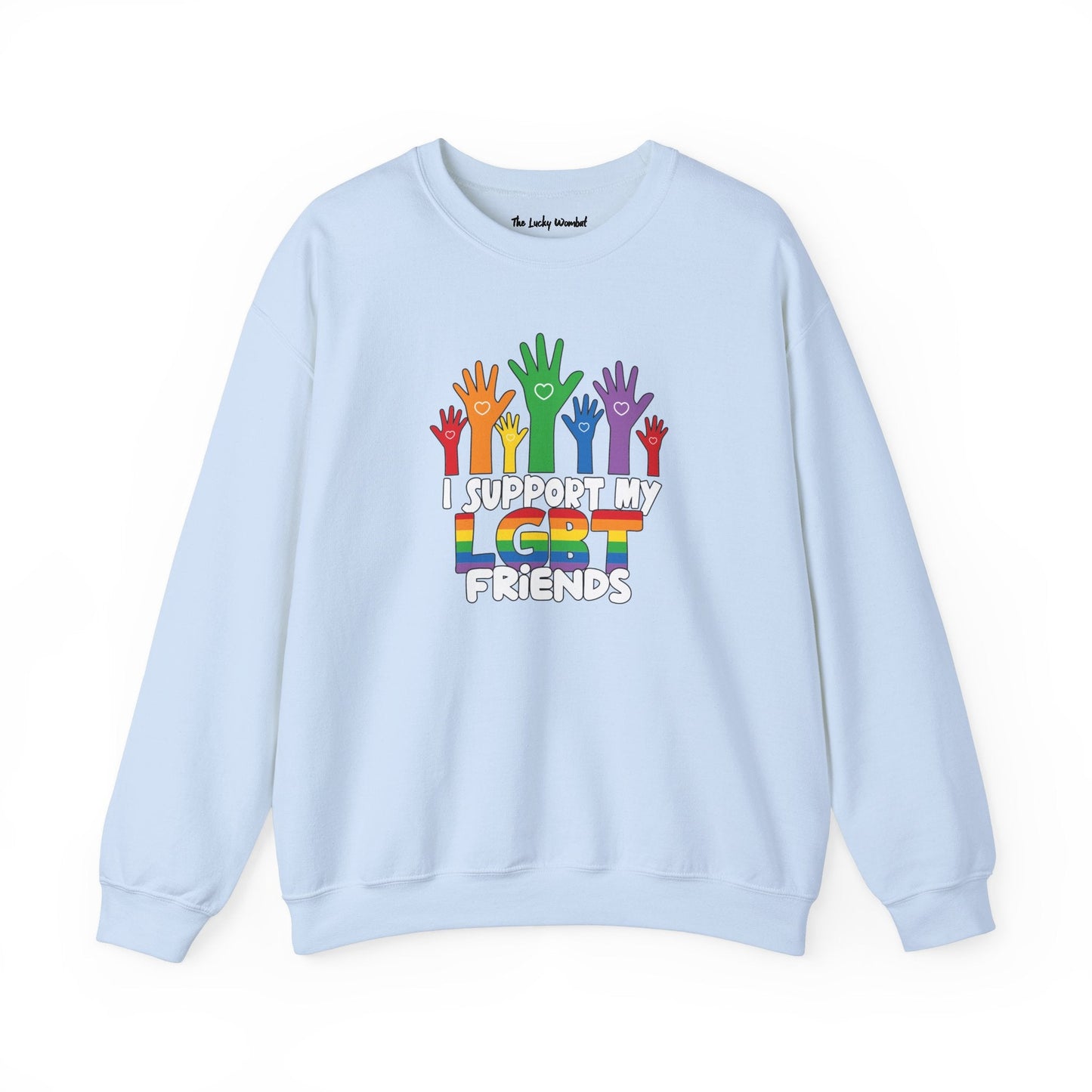 Support My LGBT Friends - Sweatshirt - Sweatshirt - The Lucky Wombat