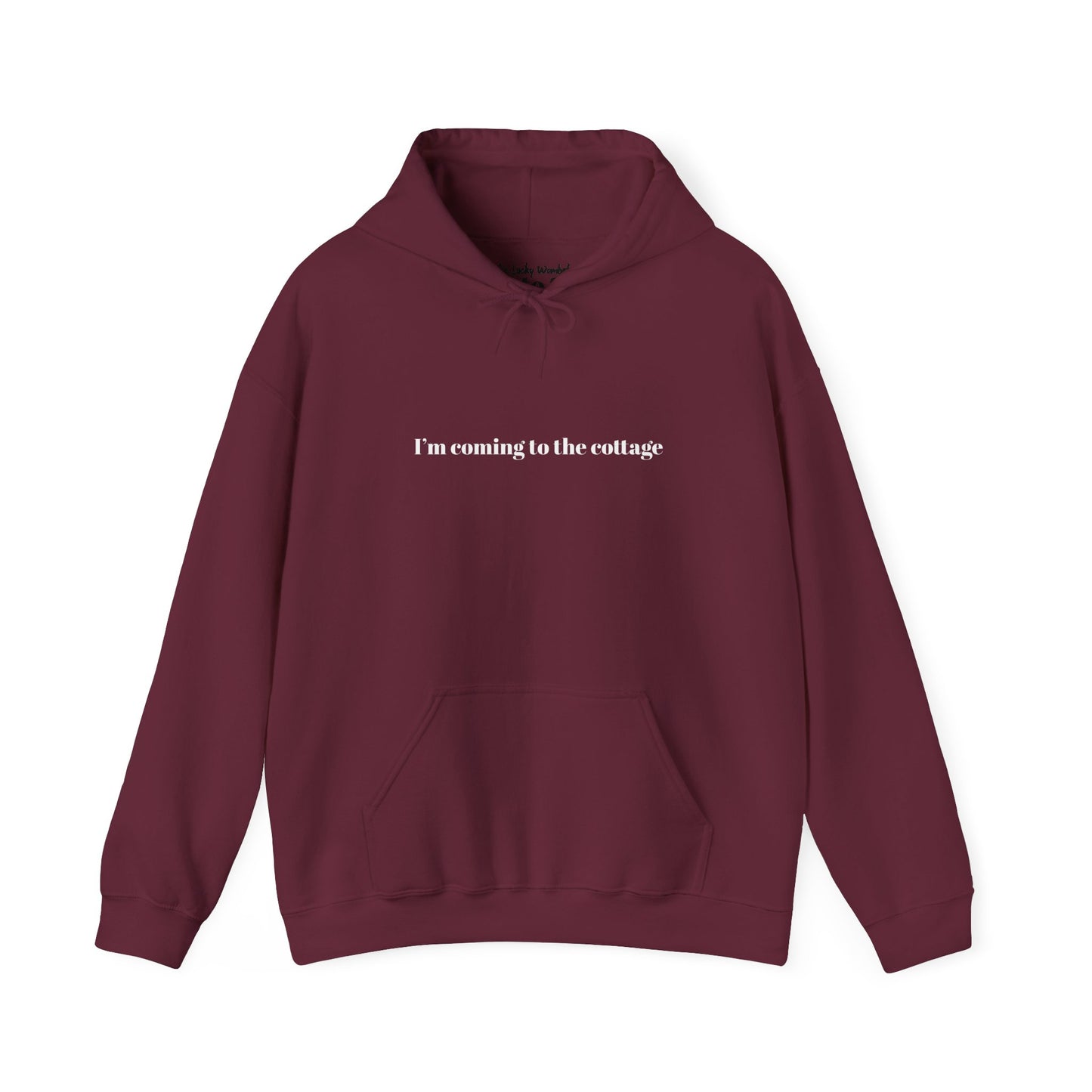 I'm Coming to the Cottage Hoodie - Cozy 'I'm Coming to the Cottage' Quote Hoodie
