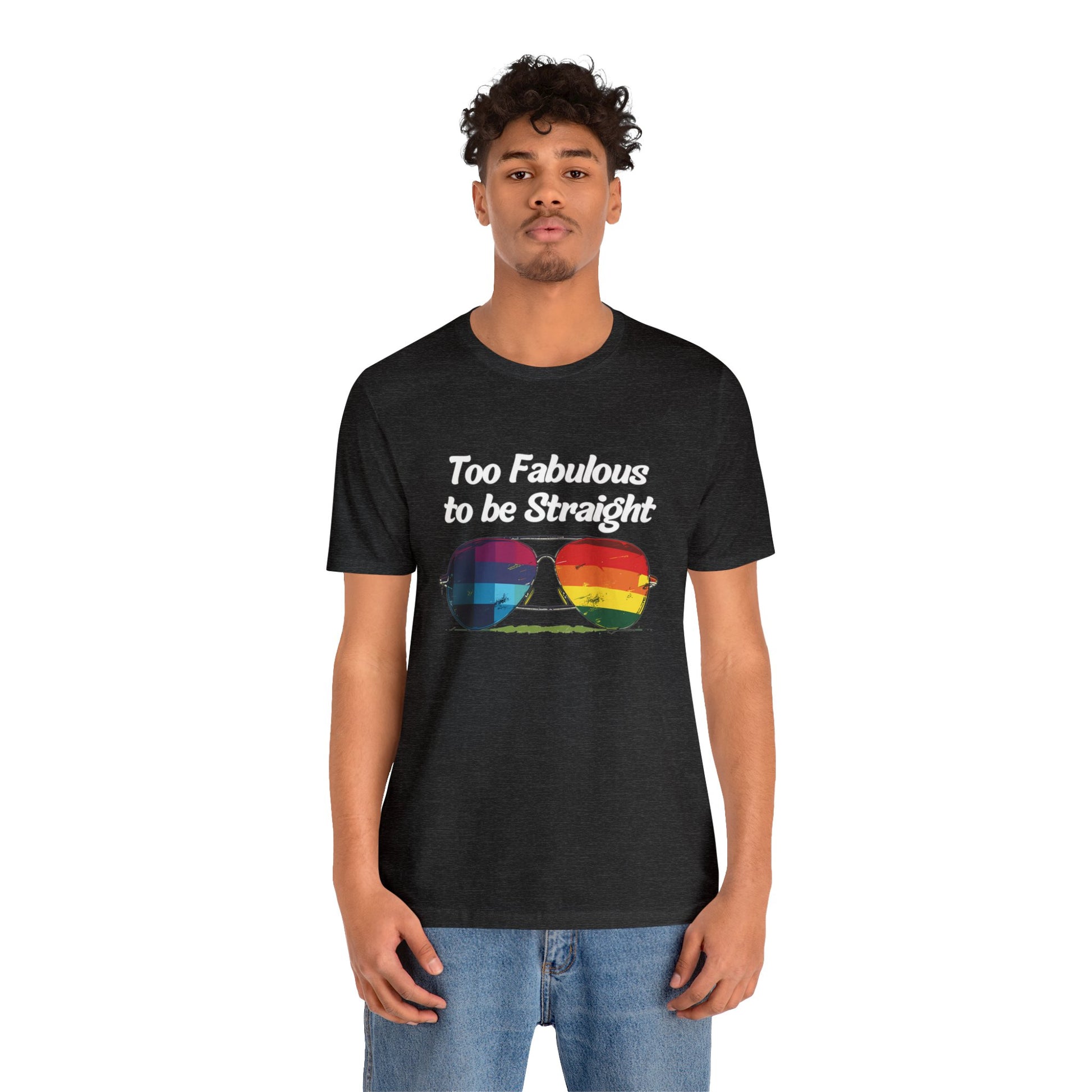 Too Fabulous to be Straight - Unisex T-Shirt - T-Shirt - Dark Grey Heather - The Lucky Wombat