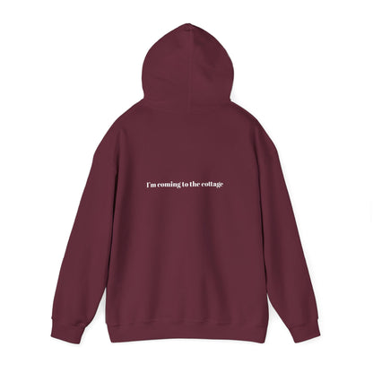 I'm Coming to the Cottage Hoodie - Cozy 'I'm Coming to the Cottage' Quote Hoodie