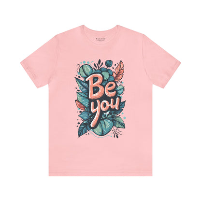 Leaves Be you - Unisex T-shirt - T-Shirt - The Lucky Wombat