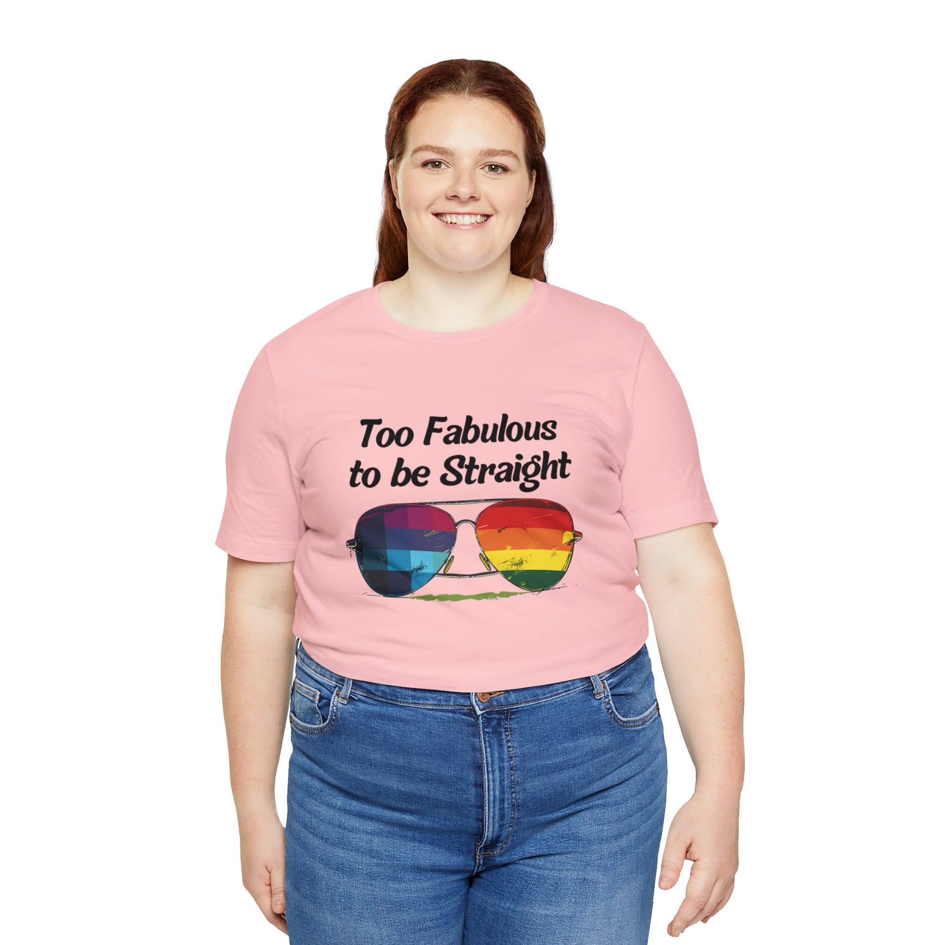 Too Fabulous to be Straight - Unisex T-Shirt - T-Shirt - Pink - The Lucky Wombat
