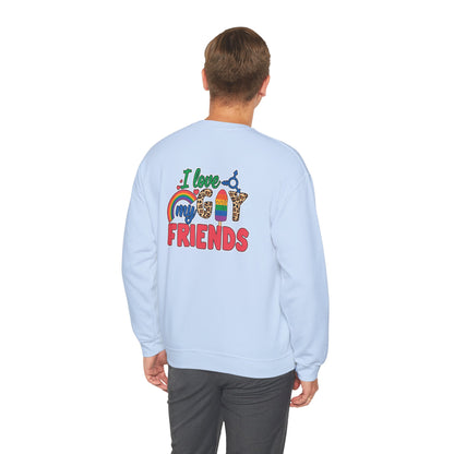 I Love My Gay Friends Sweatshirt - Sweatshirt - The Lucky Wombat