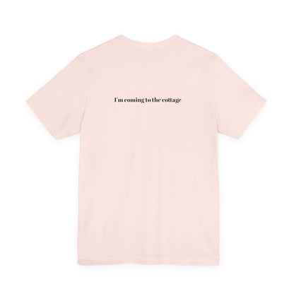 I’m Coming to the Cottage – Gay Romance Inspired T-Shirt