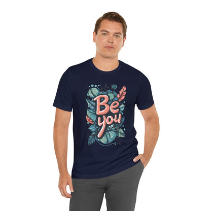 Leaves Be you - Unisex T-shirt - T-Shirt - The Lucky Wombat