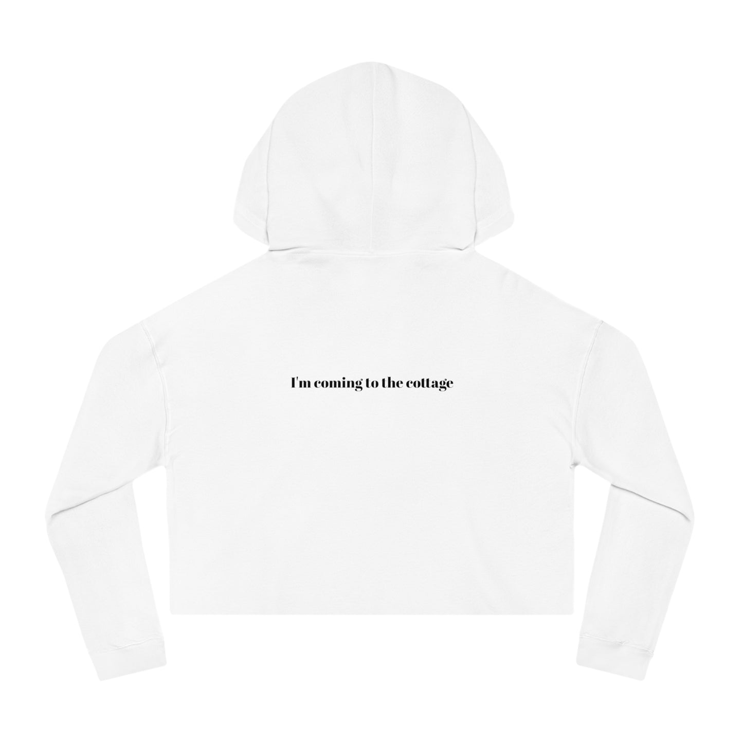 I’m Coming to the Cottage - Cropped Hoodie - Heated Rivalry Quote