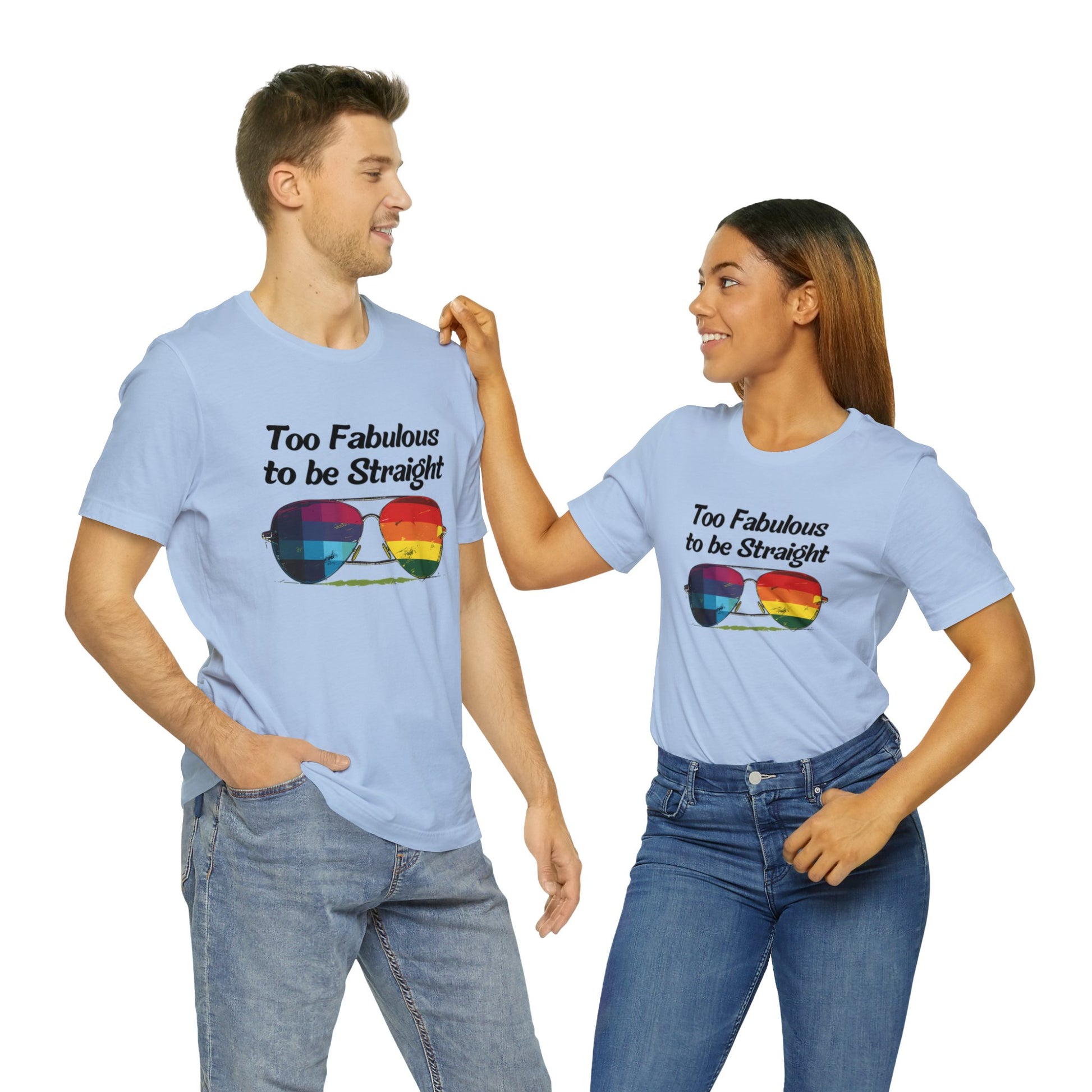 Too Fabulous to be Straight - Unisex T-Shirt - T-Shirt - Baby Blue - The Lucky Wombat