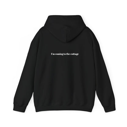 I'm Coming to the Cottage Hoodie - Cozy 'I'm Coming to the Cottage' Quote Hoodie