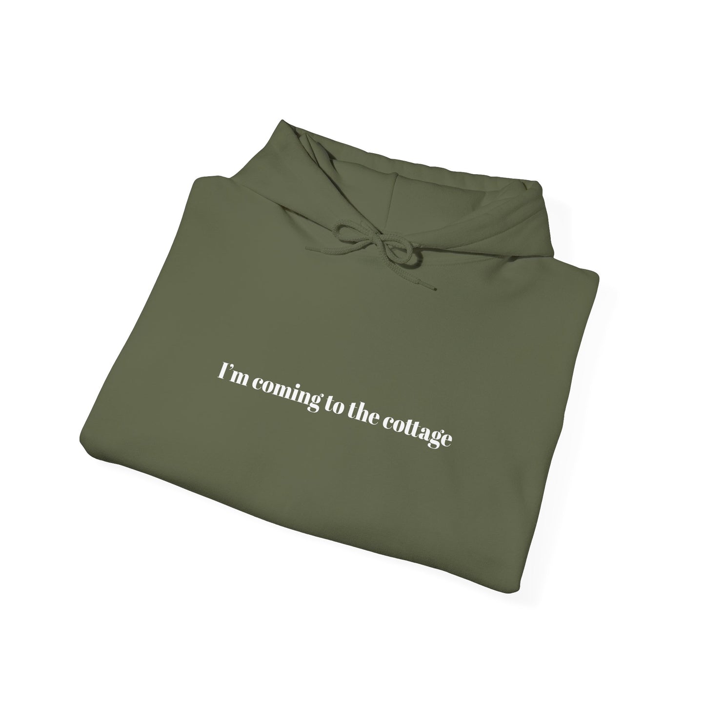 I'm Coming to the Cottage Hoodie - Cozy 'I'm Coming to the Cottage' Quote Hoodie