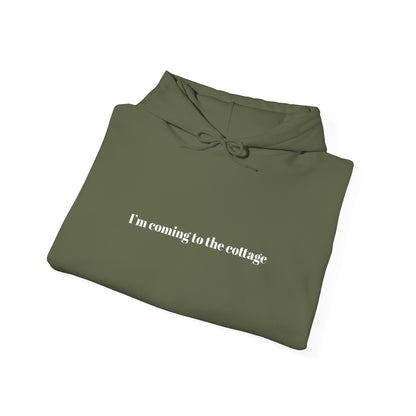 I'm Coming to the Cottage Hoodie - Cozy 'I'm Coming to the Cottage' Quote Hoodie