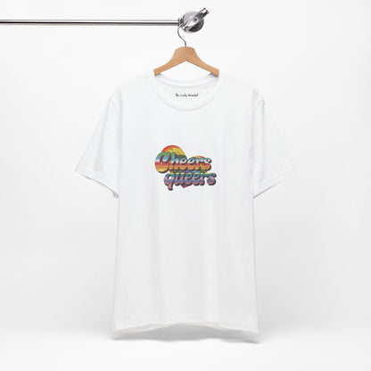 Cheers Queers T-shirt