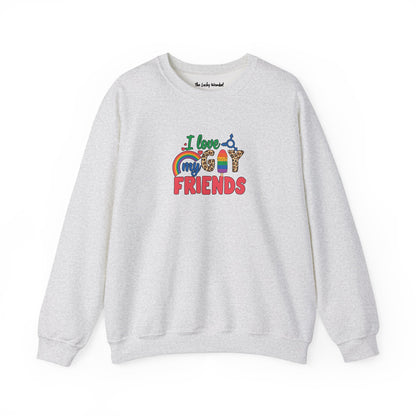 I Love My Gay Friends Sweatshirt - Sweatshirt - S - Ash The Lucky Wombat