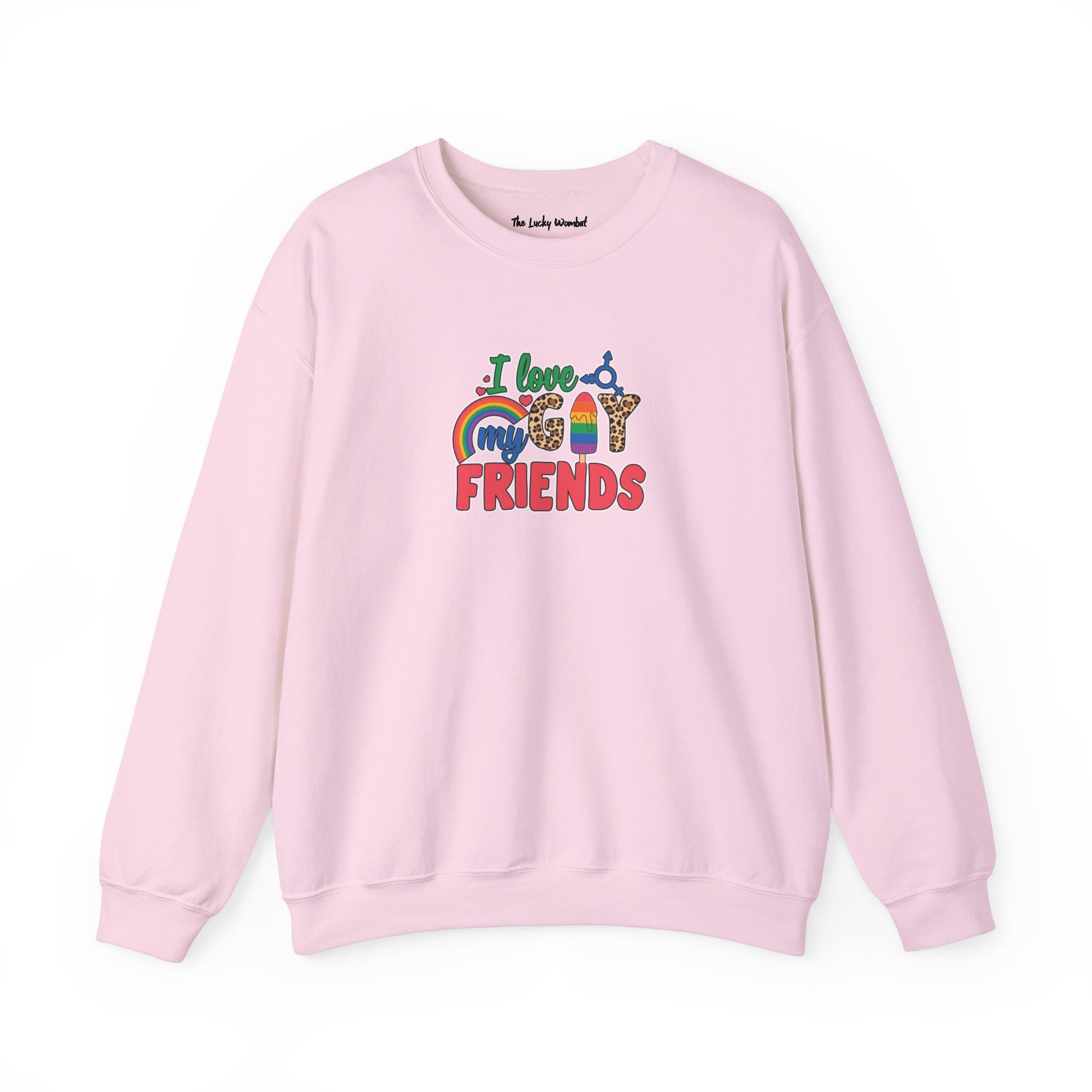 I Love My Gay Friends Sweatshirt - Sweatshirt - M - Light Pink The Lucky Wombat