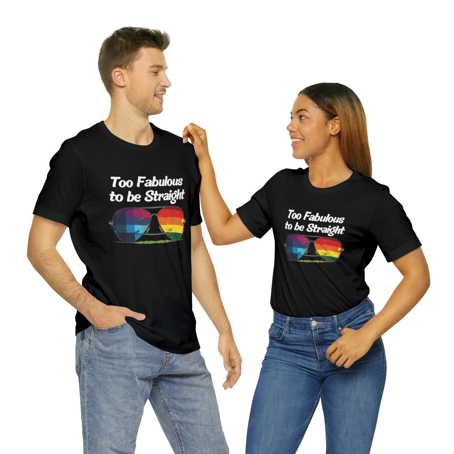 Too Fabulous to be Straight - Unisex T-Shirt - T-Shirt - Black - The Lucky Wombat
