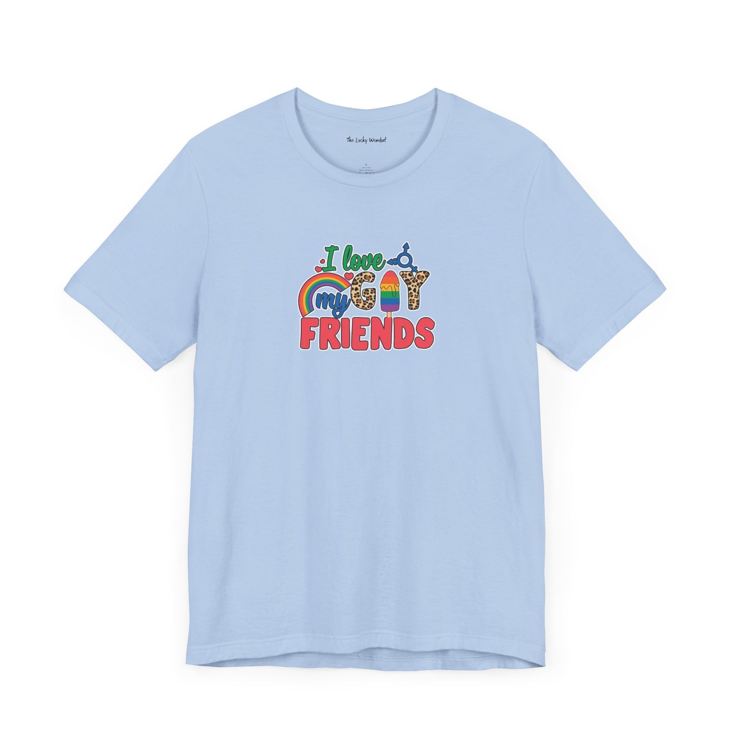 I Love My Gay Friends T-shirt - T-Shirt - Dark Grey Heather The Lucky Wombat