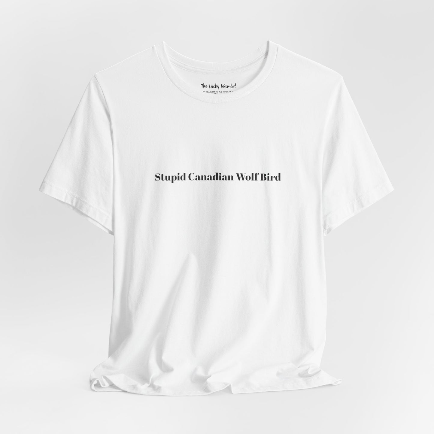 Stupid Canadian Wolf Bird T-Shirt - Minimal Statement Apparel