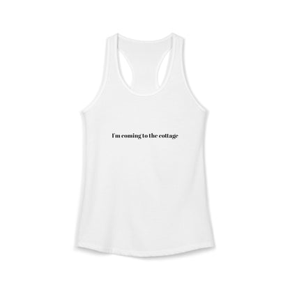I'm coming to the cottage - Tank Top