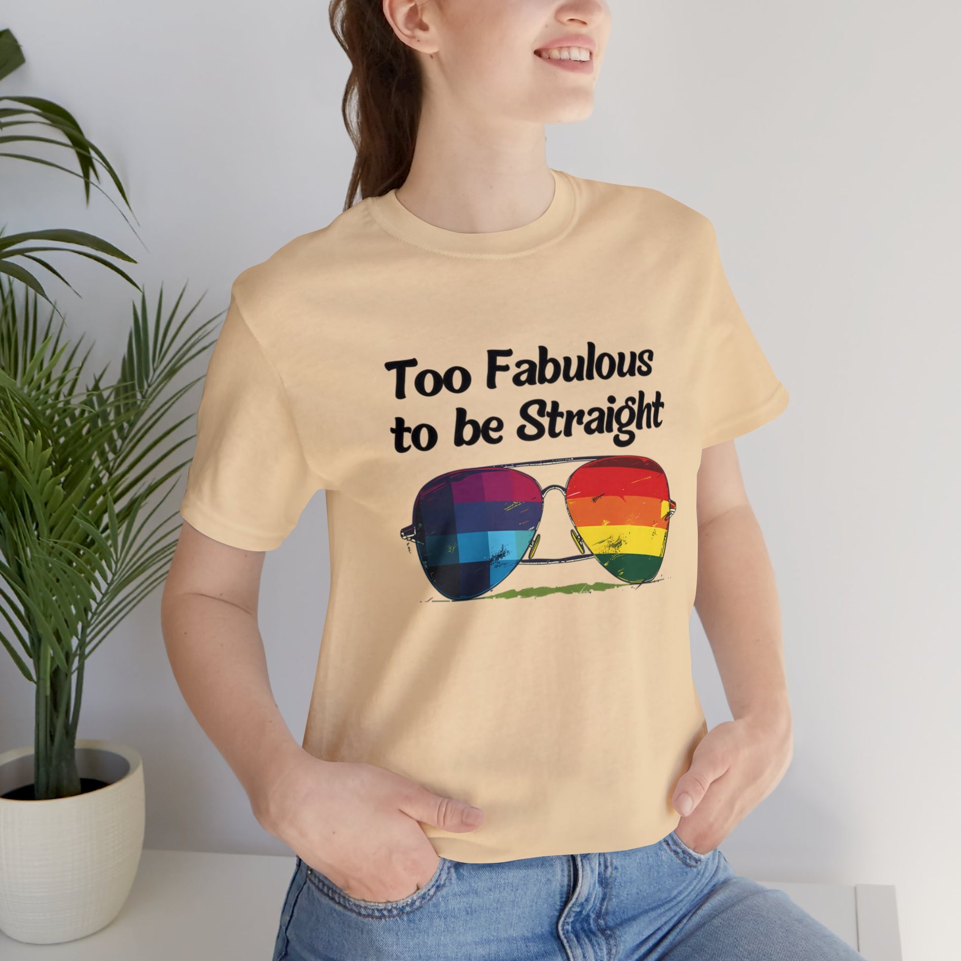Too Fabulous to be Straight - Unisex T-Shirt - T-Shirt - Soft Cream - The Lucky Wombat