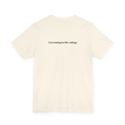 I’m Coming to the Cottage – Gay Romance Inspired T-Shirt