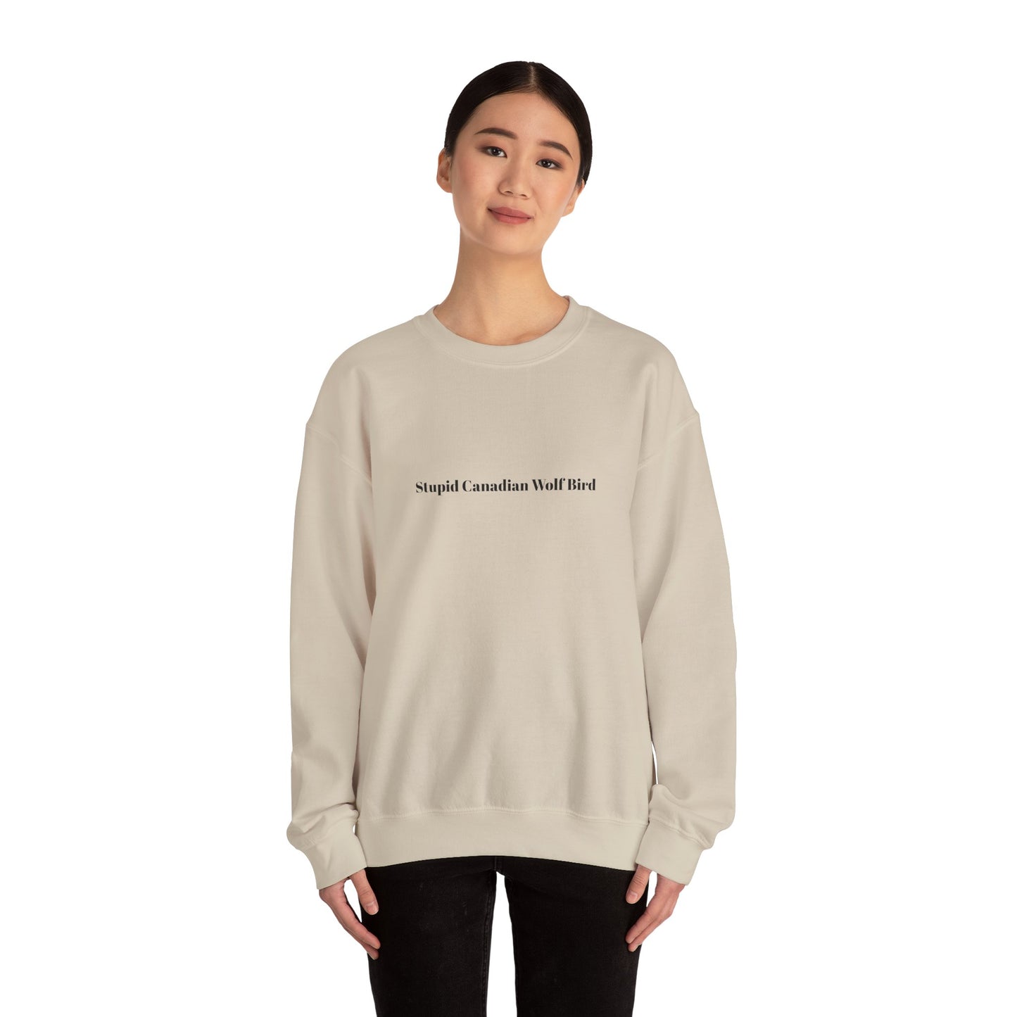 Stupid Canadian Wolf Bird Sweatshirt