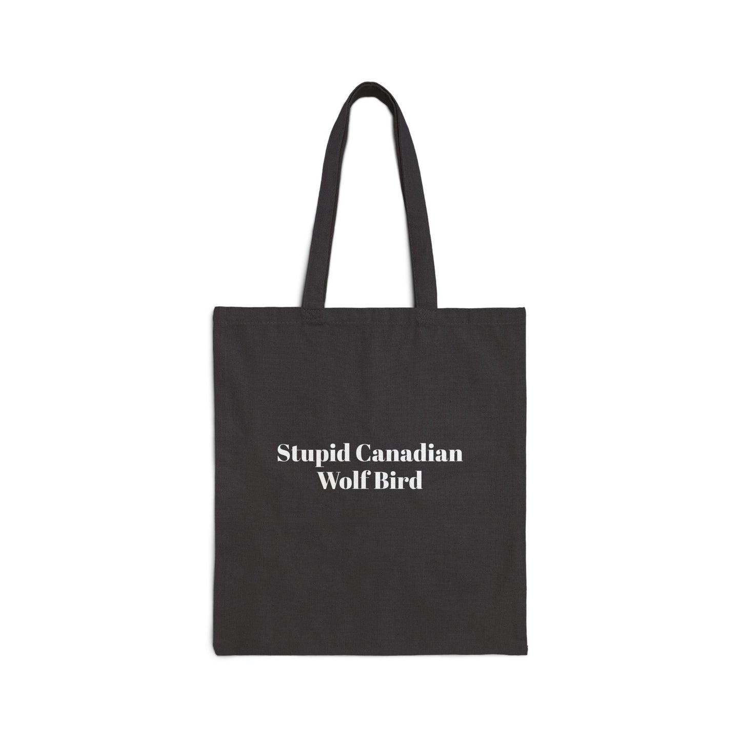Stupid Canadian Wolf Bird - Classic Tote Bag