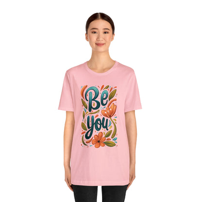 Be you Unisex T-shirt - T-Shirt - The Lucky Wombat