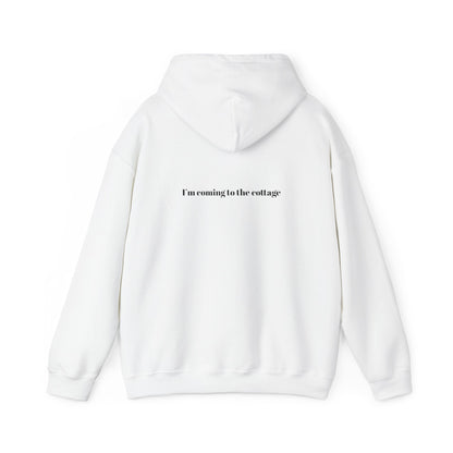 I'm Coming to the Cottage Hoodie - Cozy 'I'm Coming to the Cottage' Quote Hoodie