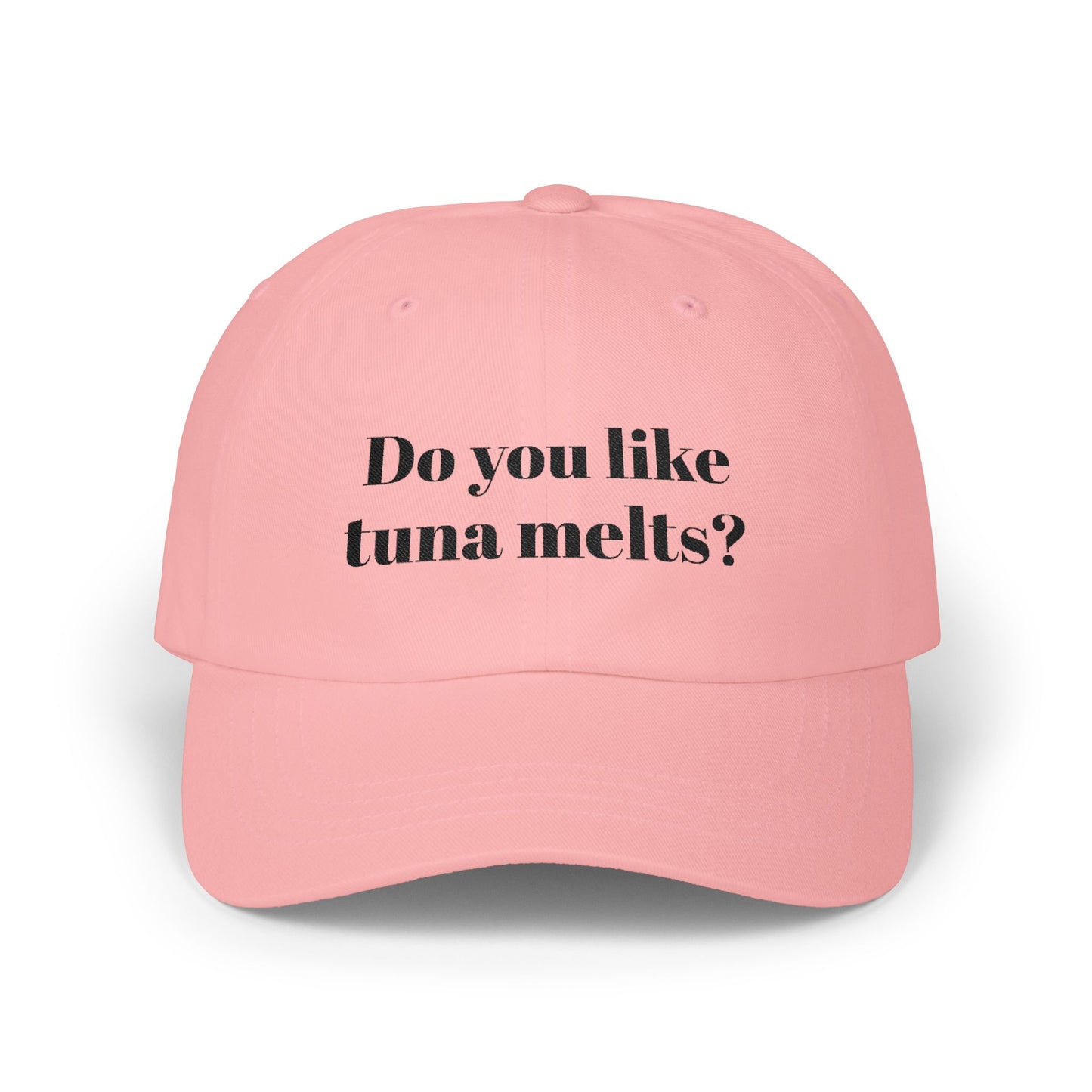 Do you like tuna melts? - Classic Cap