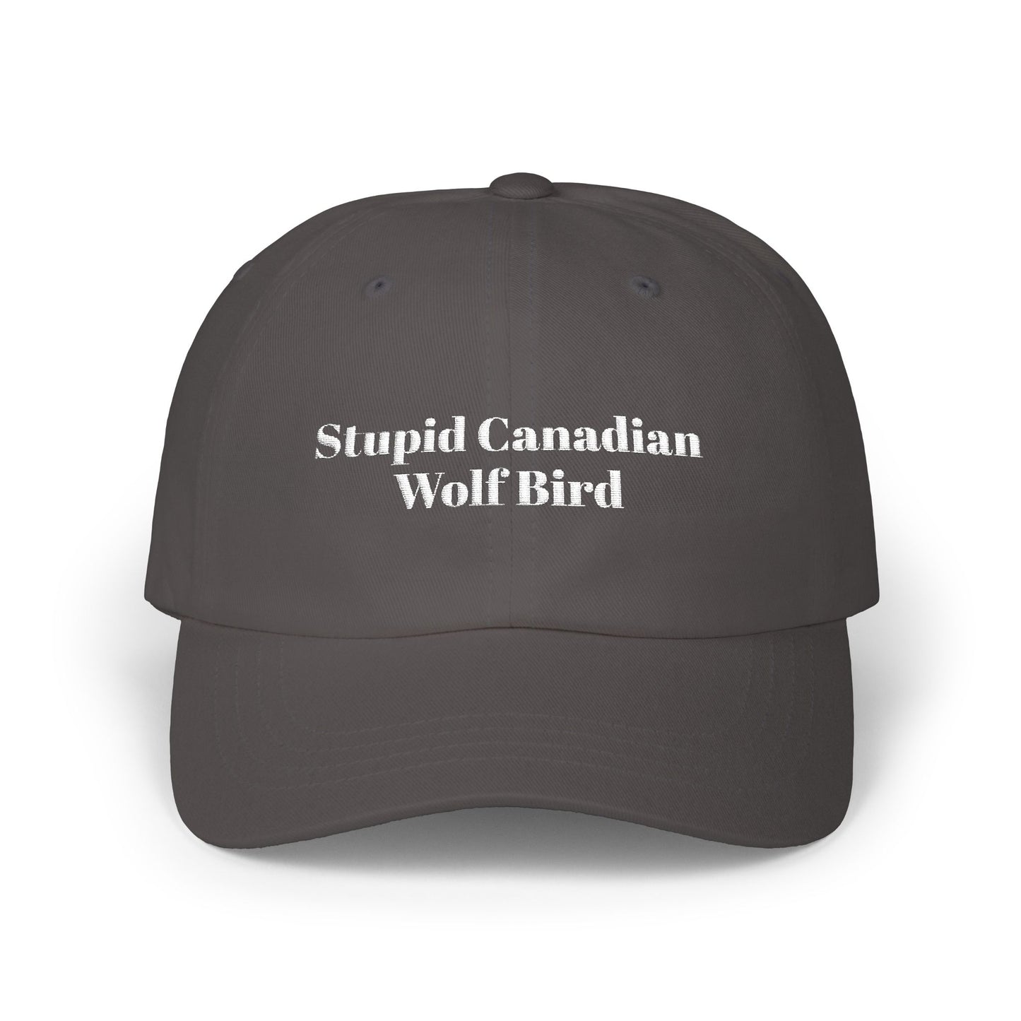 Stupid Canadian Wolf Bird Classic Cap