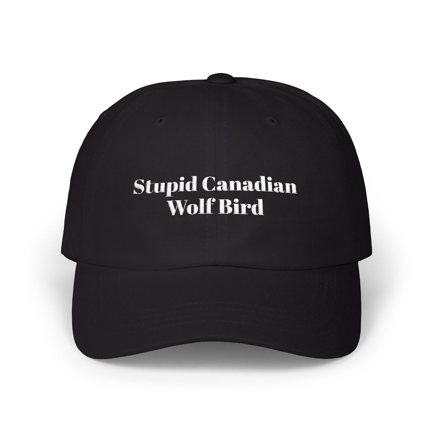 Stupid Canadian Wolf Bird Classic Cap