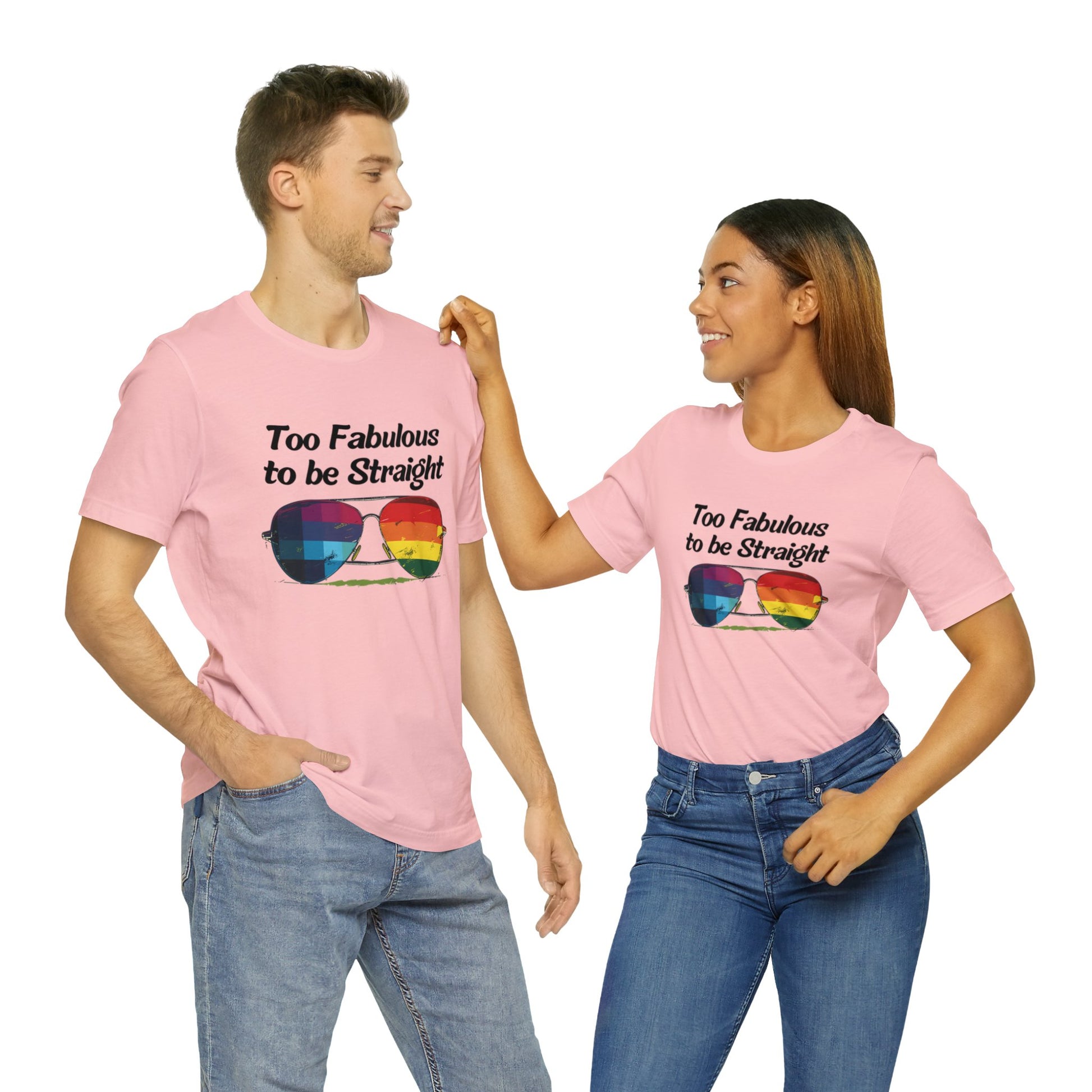 Too Fabulous to be Straight - Unisex T-Shirt - T-Shirt - Pink - The Lucky Wombat