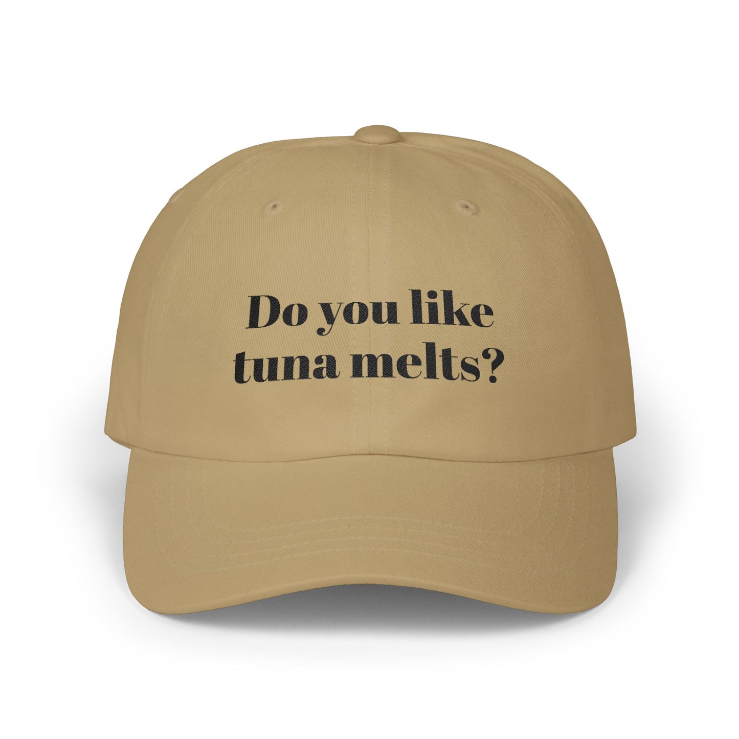 Do you like tuna melts? - Classic Cap