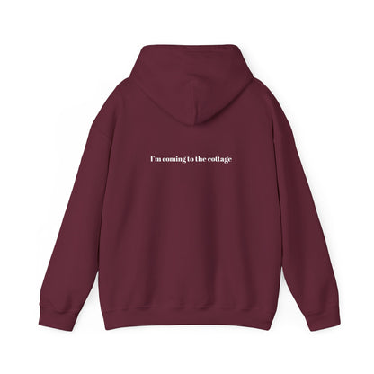 I'm Coming to the Cottage Hoodie - Cozy 'I'm Coming to the Cottage' Quote Hoodie