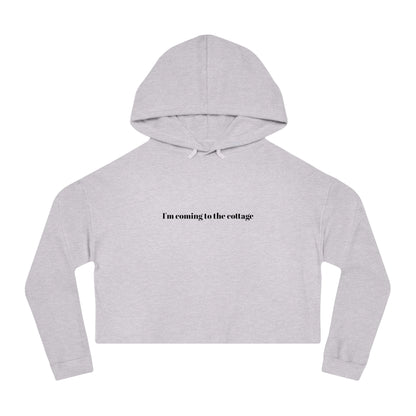 I’m Coming to the Cottage - Cropped Hoodie - Heated Rivalry Quote