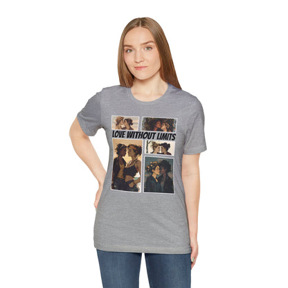 Love Without Limits - Girls - Unisex T-Shirt