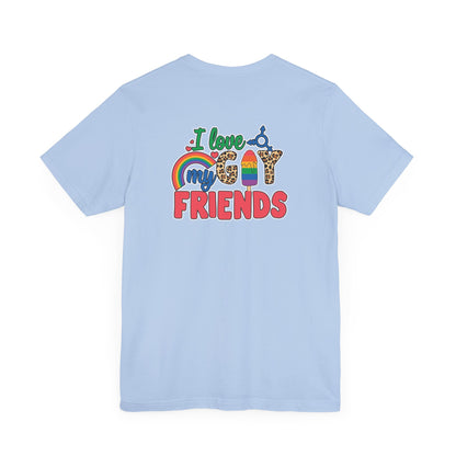 I Love My Gay Friends T-shirt - T-Shirt - Dark Grey Heather The Lucky Wombat