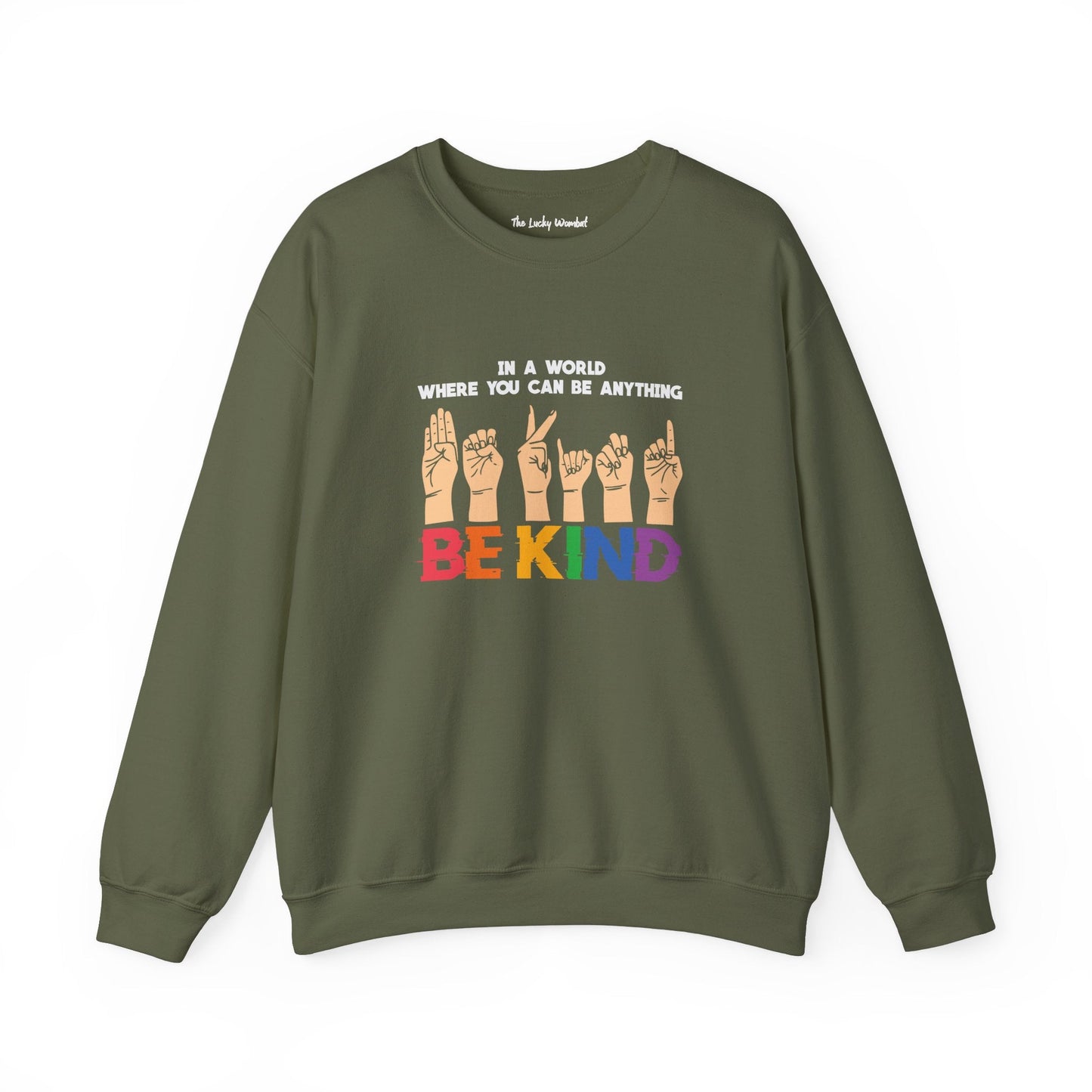 Be Kind Crewneck Sweatshirt - Sweatshirt - The Lucky Wombat